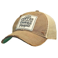 I Like Coffee & Maybe 3 People Distressed Ball Cap