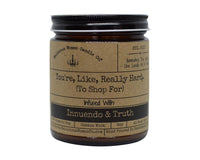 Malicious Women Candle -You're, Like, Really Hard to Shop For!